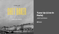 Chet Baker - Tune Up (Live In Paris) on Apple Music, iTunes, Spotify, Deezer