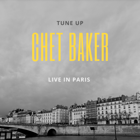 Chet Baker - Tune Up (Live In Paris)